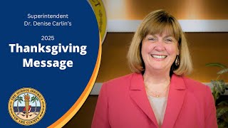 Happy Thanksgiving from Superintendent Denise Carlin