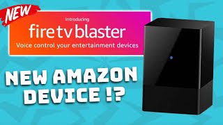 Fire TV Blaster...What is it? (New Amazon Device!)