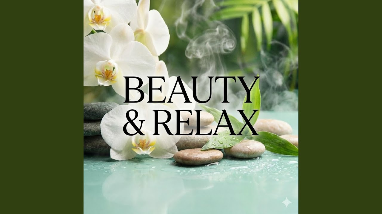 Beauty & Relax