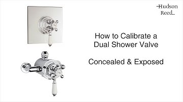 How to Calibrate a Dual Shower Valve