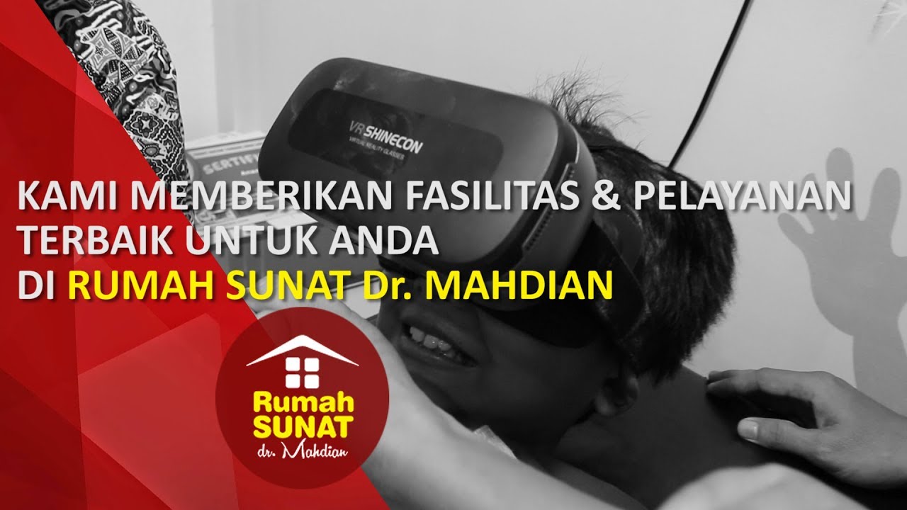 TEMPAT SUNAT DENGAN LAYANAN TERBAIK - RUMAH SUNAT DR. MAHDIAN 