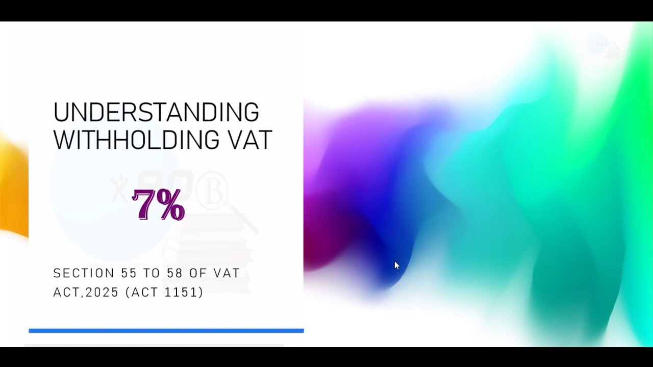 UNDERSTANDING 7% VAT WITHHOLDING AND EXCEL ILLUSTRATION OF THE VAT WITHHOLDING
