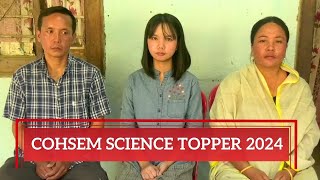 EXCLUSIVE INTERVIEW WITH MALEMNGANBI LAISHRAM  | COHSEM SCIENCE TOPPER 2024 |   13 MAY 2024