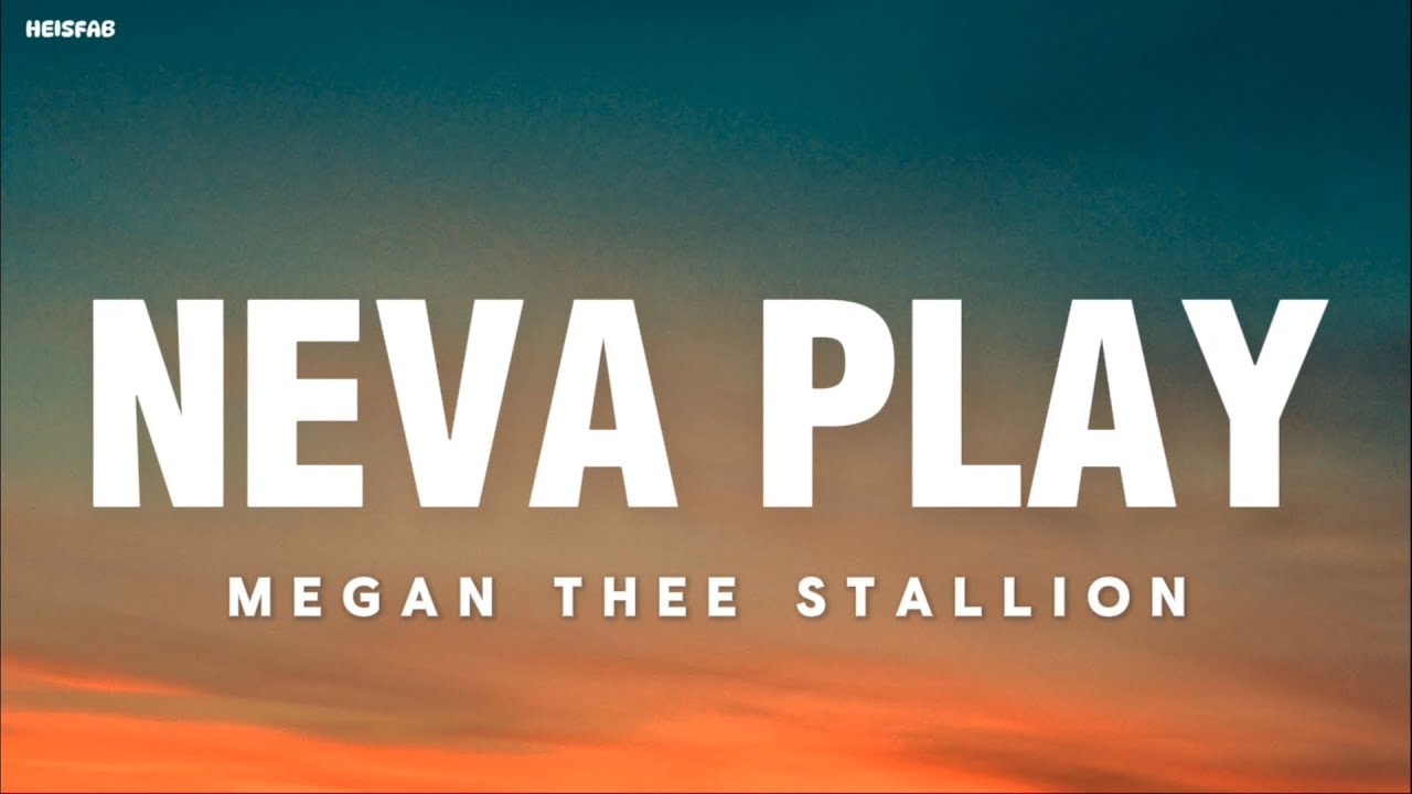 Megan Thee Stallion - Neva Play (Feat. RM) (Lyrics Video) - YouTube