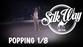 Askhat Vs Sayasat Popping 18 Final Silk Way Dance Festival 2016