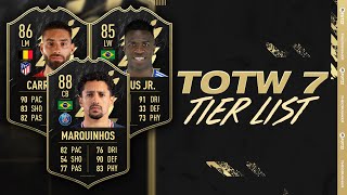 TOTW7 Review ft 88 Marquinhos, 86 Carrasco & 85 Vinicius | FIFA22 Tier List