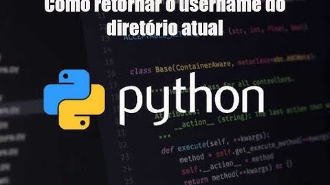 Como retornar o username do diretório atual em Python