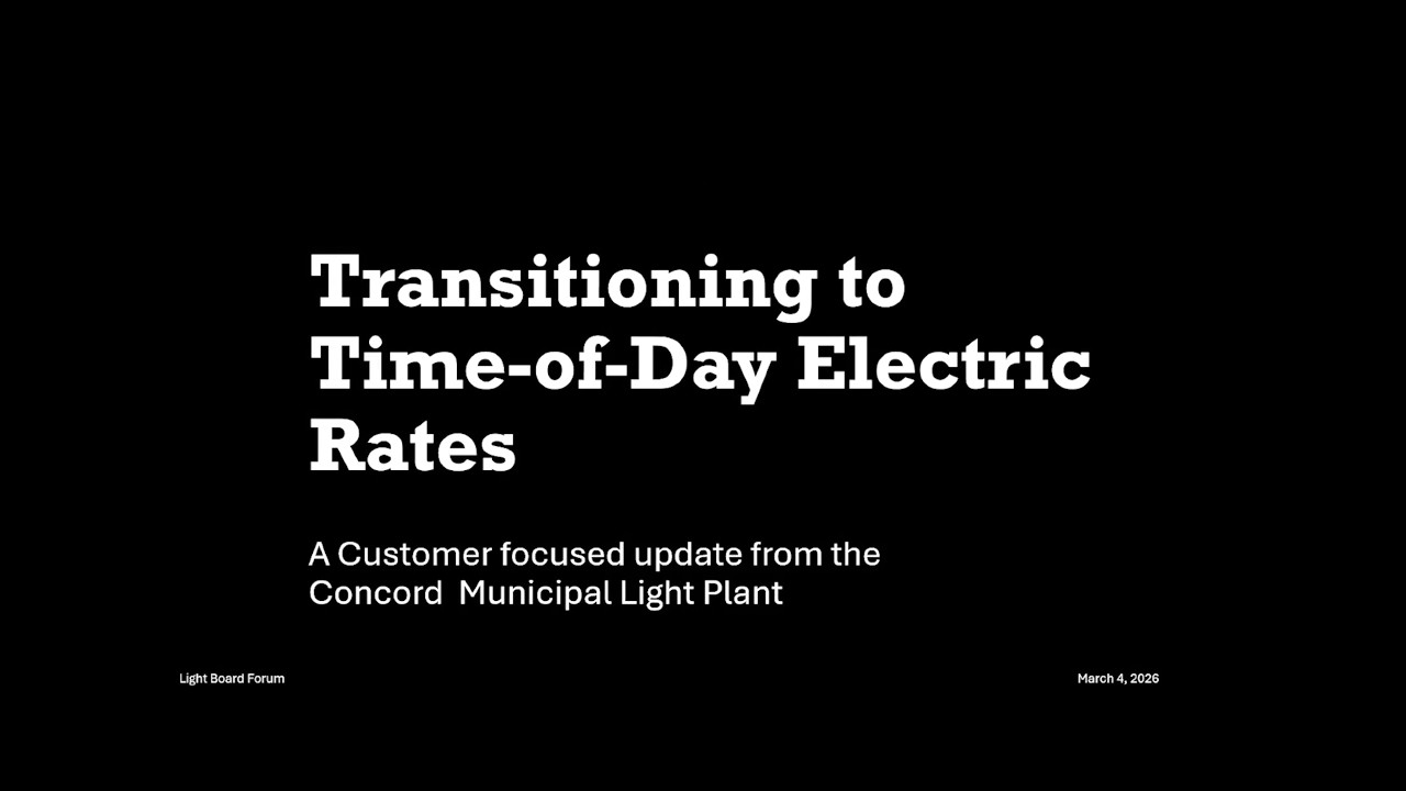 Concord Light board Public time of Day Forum - March 4, 2026