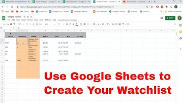 Use Google Sheets to Create Your Watchlist