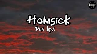 Homesick - Dua lipa [lyrics video] ktlyrics