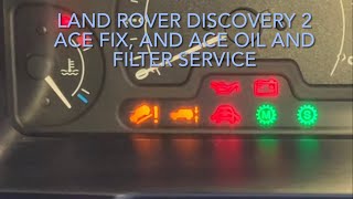 Land rover discovery 2 ace low pressure fault and fix, also ace filter and oil change,