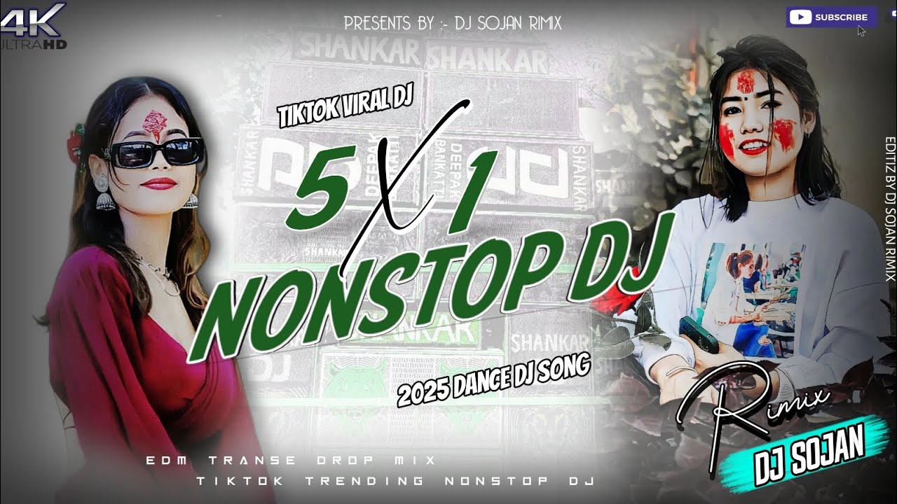 5 X 1 Nonstop Dj Song_Bhojpuri Hindi English Dj Song_2025 Tiktok Trending Dj_Nonstop Dj_DjSojanRimix