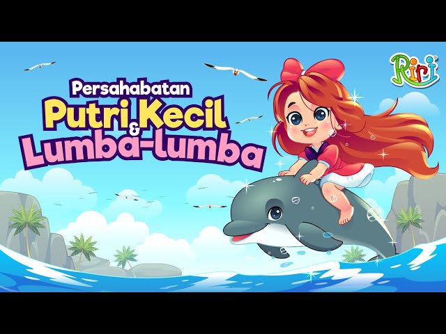 Persahabatan Putri Kecil dan Lumba-lumba | Dongeng Anak Bahasa Indonesia | Cerita Rakyat Nusantara class=