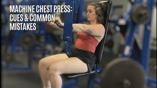 Machine Chest Press: Cues and Common Mistakes