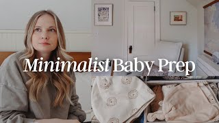 My Minimal(ish) Baby Prep Strategies