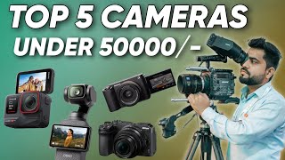 Top 5 Cameras Under 50000 In 2024