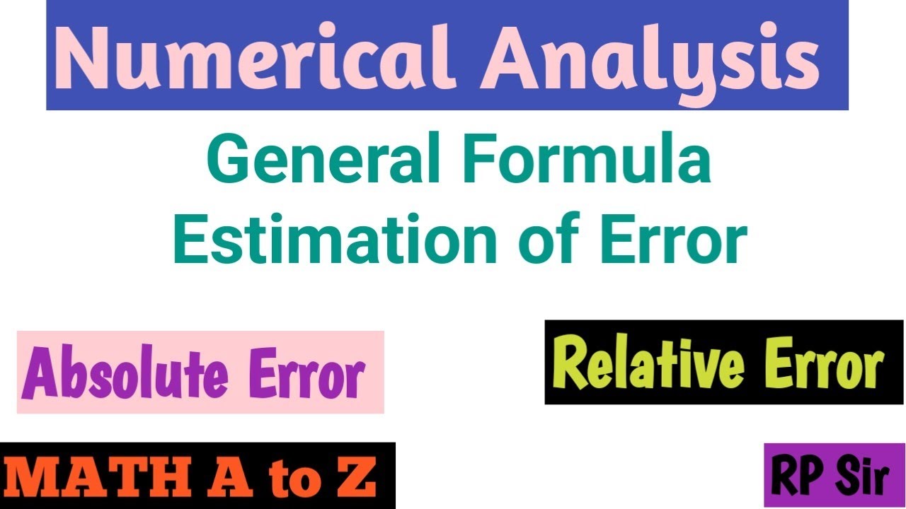 General Formula of Estimation of Errors(Absolute and Relative) - YouTube