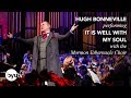 It Is Well With My Soul | The Mormon Tabernacle Choir with Hugh Bonneville & Sutton Foster - BYUtv