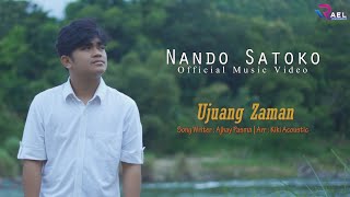 Nando Satoko - Ujuang Zman (Official Music Video)