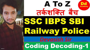 Reasoning Class Coding Decoding Part 1 by Devasish Sir| DD Academy| Live