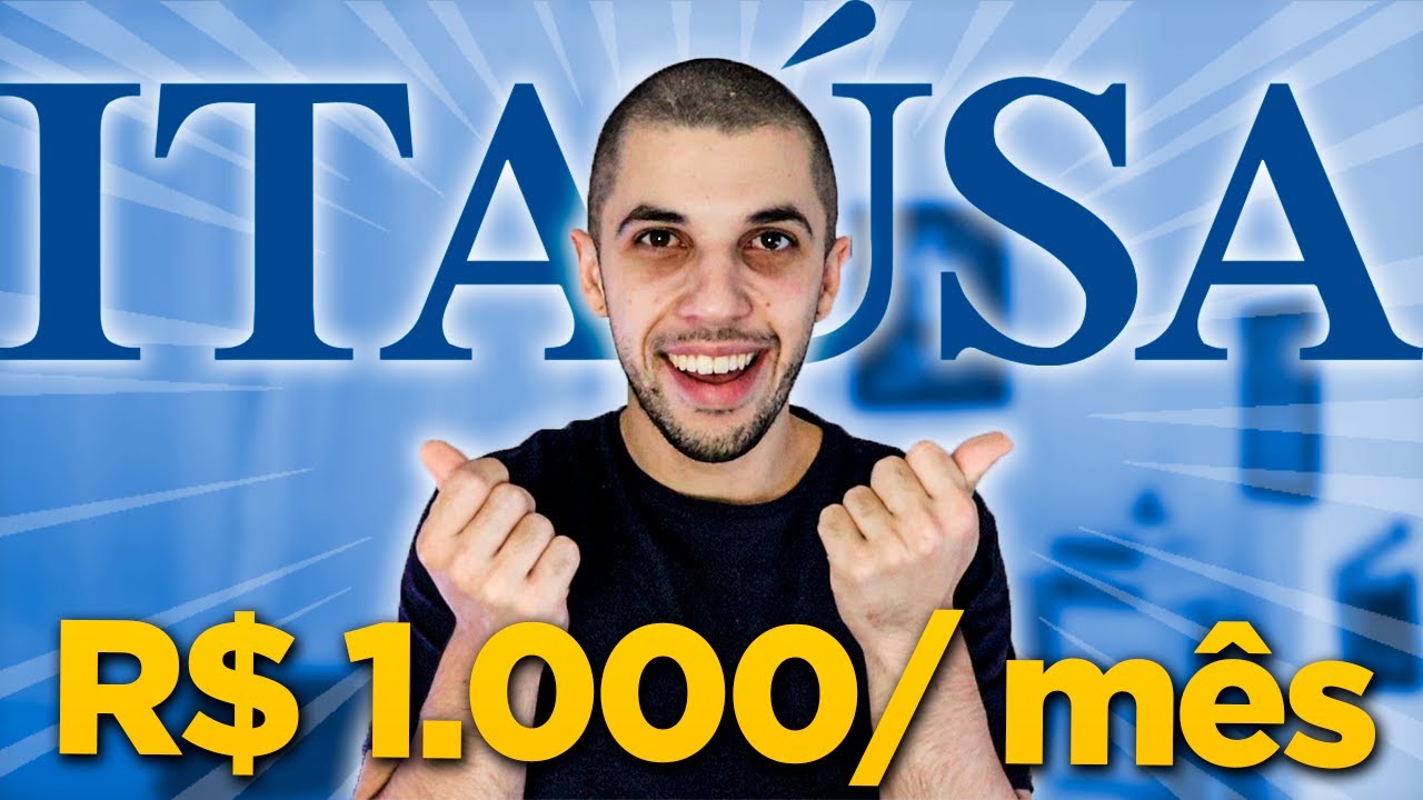 Como ganhar R$ 1000 POR MÊS com DIVIDENDOS ITAUSA (ITSA4/ ITSA3)