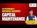 Capital Maintenance in 30 Mins | CA Rajavardan | CA Inter Advanced Accounting | Yeshas Academy