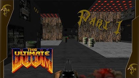 Doom (1993) Part 1 - Knee Deep in the Dead