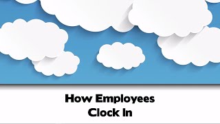 How Employees Clock In (V-4) screenshot 2