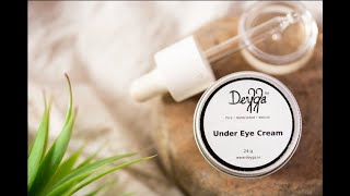 Deyga Organics| How to apply Under eye cream?| Skin care routine