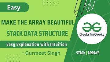 Make the Array Beautiful ||  POTD || Problem of the Day || GFG || 8 April 