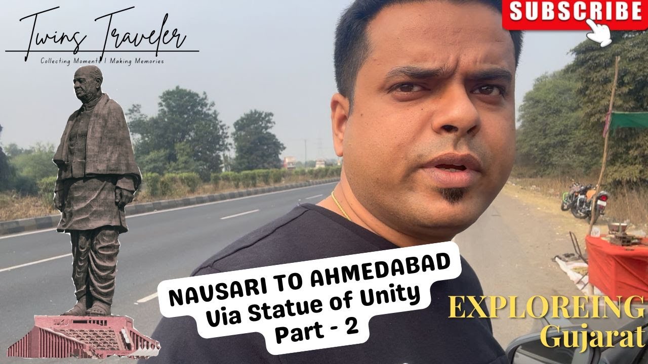 Day 3 (Part 2): Navasari to Ahmedabad via Statue Of Unity | Exploring Gujarat | Road Trip | Alcazar