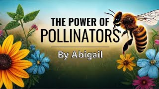 The Power of Pollinators