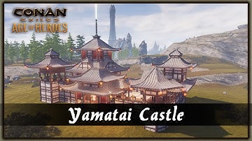 HOW TO BUILD A YAMATAI CASTLE [SPEED BUILD] - CONAN EXILES