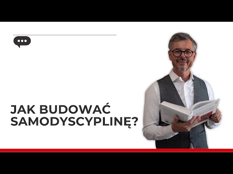 Jak budować samodyscyplinę?