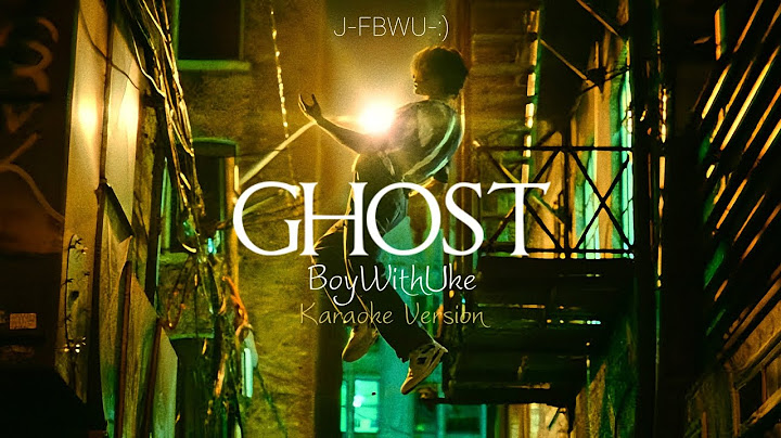 BoyWithUke Ghost Karaoke Version @boywithukeofficial #Ghost #boywithuke