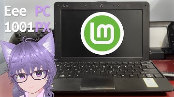 Installing Linux Mint On A NetBook!!! | Asus Eee PC 1001PX