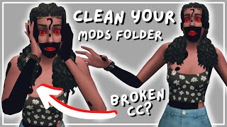 How To: EASILY Find Broken Custom Content, Clean Mods Folder + Tips on Organization | The Sims 4