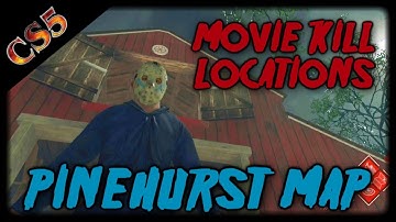 Pinehurst Map Movie Kill Locations | Friday the 13th the game