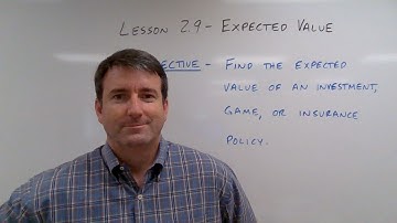 College Math Lesson 2.9 - Expected Value