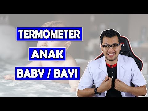 Video: 10 Termometer Bayi Terbaik 2020 - Kesihatan Ibu Bapa