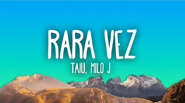 Taiu, Milo j - Rara Vez