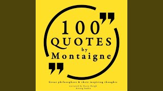 100 Quotes by Montaigne, Pt. 1 screenshot 5