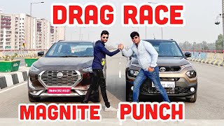 TATA Punch VS Nissan Magnite Drag Race l Aayush SSM