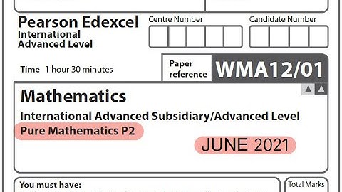 Edexcel IAL Maths - P2 - June 2021
