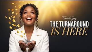 The Turnaround Is Here | Tianah Joy (Official Gospel Music Video)
