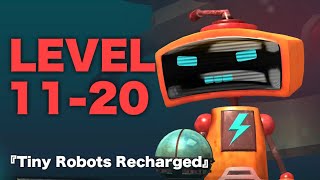 『充電された小さなロボット（Tiny Robots Recharged）』のレベル11-20を攻略！ Walkthrough screenshot 4