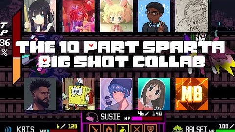 The 10 Part Sparta Big Shot Collab
