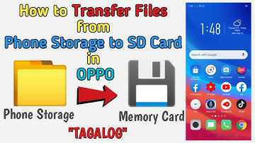 How to Transfer Files from Phone storage to SD Card in OPPO "TAGALOG"