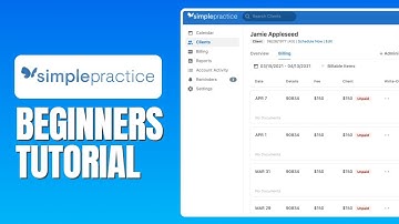 SimplePractice  Tutorial For Beginners - How To Use SimplePractice