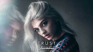 Hamidshax - Trust (Original Mix)